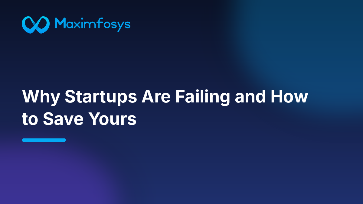 Why Startups Are Failing?