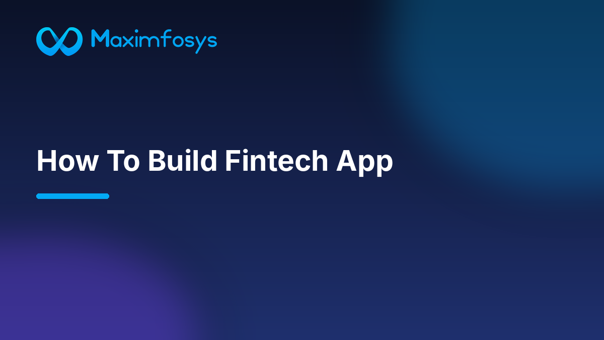 How to build a Fintech App