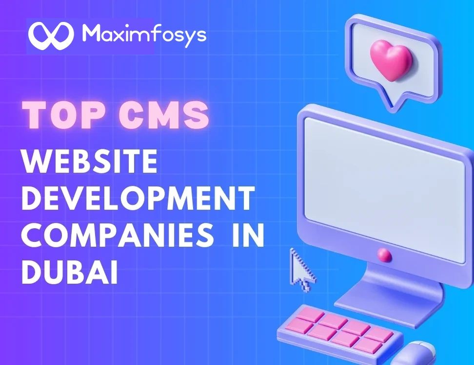 Top CMS Website Development Companies in Dubai