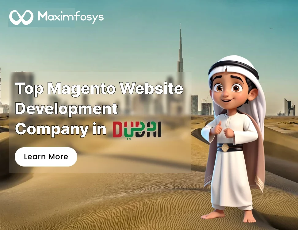 Magento Website Development Company in Dubai