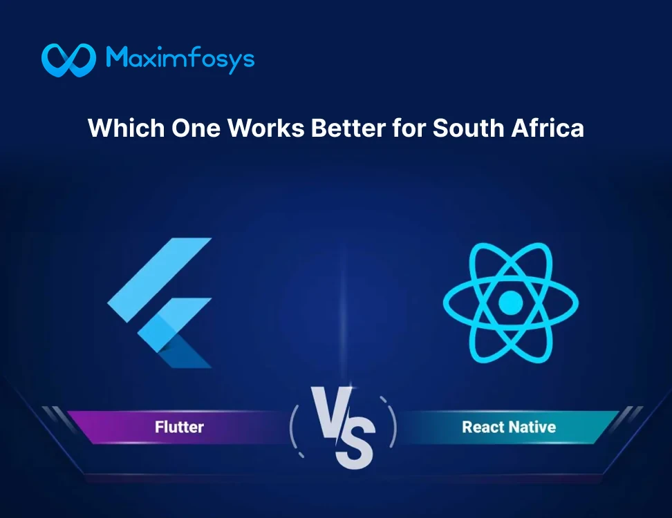 Flutter v/s React Native: Which One Works Better for South Africa