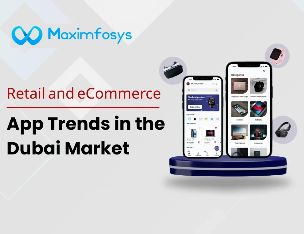 Retail and eCommerce App Trends in the Dubai Market
